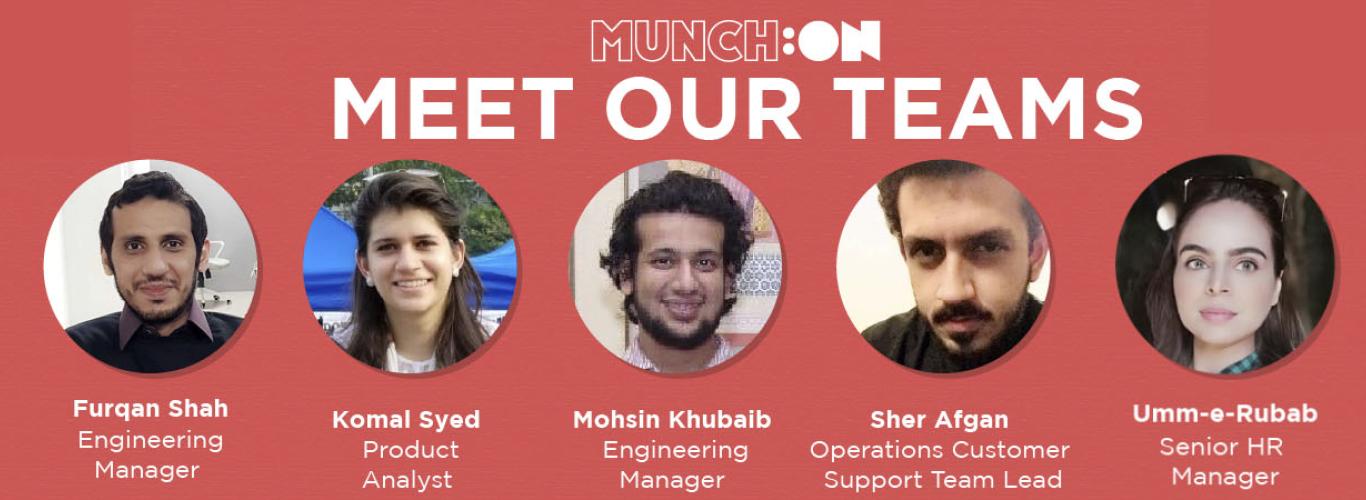 We're delighted to host an online session by MUNCH:ON, 'Meet our Teams' on Thursday, January 21, 2021 at 4:00 pm. With its headquarters in the UAE, MUNCH:ON is a global organisation with offices in Pakistan, Saudi Arabia, and Egypt.