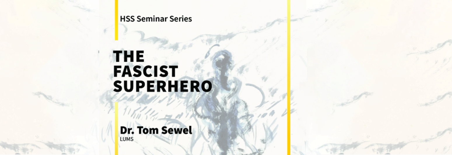 HSS Seminar Series: The Fascist Superhero